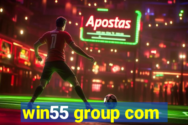 win55 group com