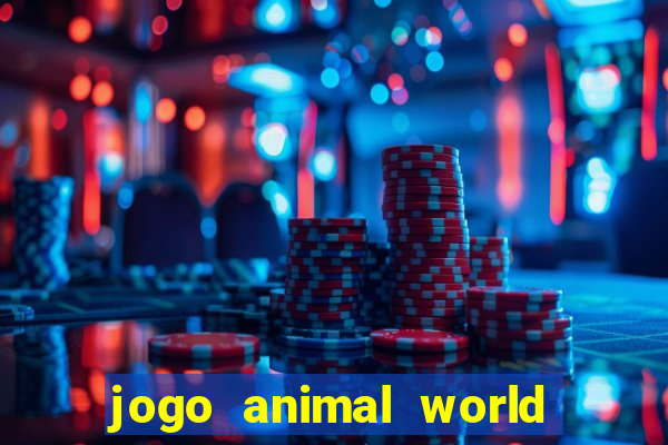 jogo animal world paga mesmo