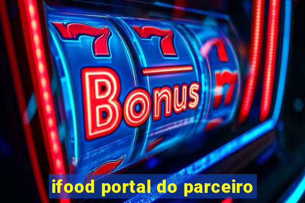 ifood portal do parceiro