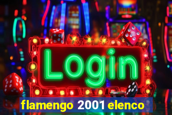 flamengo 2001 elenco