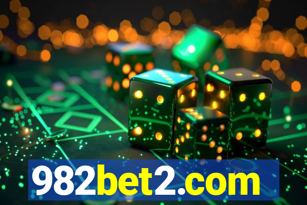 982bet2.com