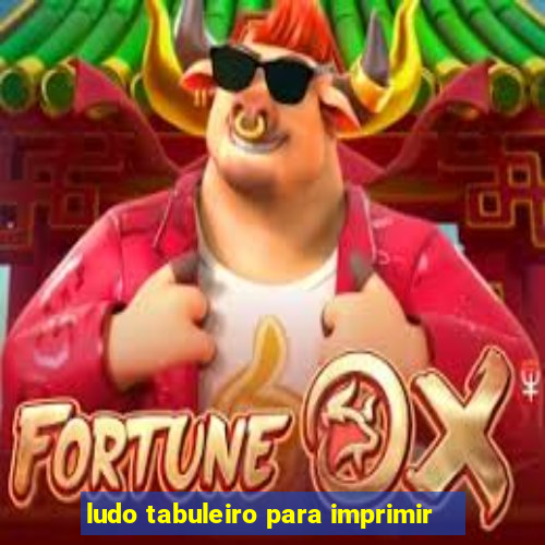 ludo tabuleiro para imprimir