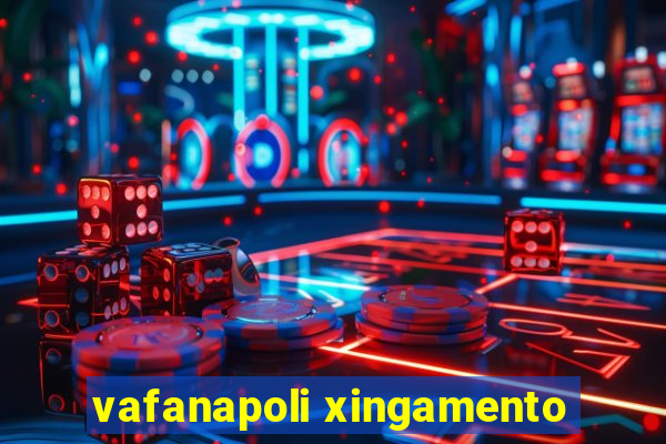 vafanapoli xingamento