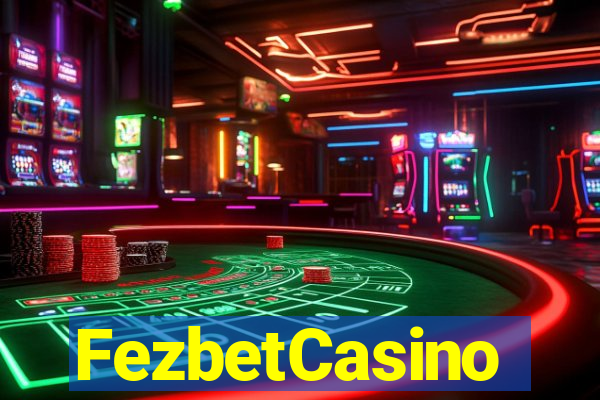 FezbetCasino