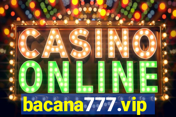 bacana777.vip