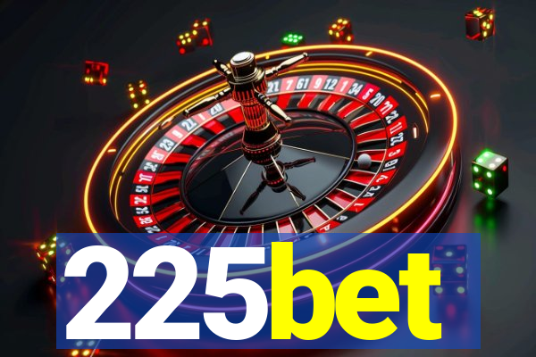 225bet