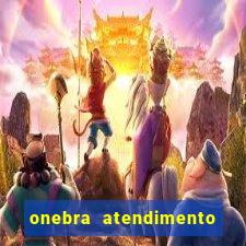 onebra atendimento ao Cliente