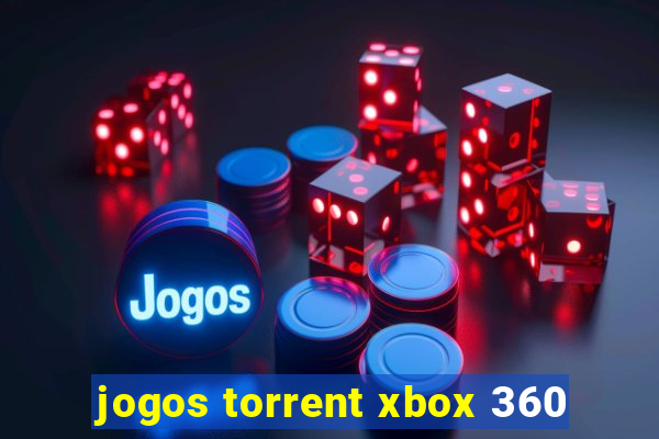 jogos torrent xbox 360