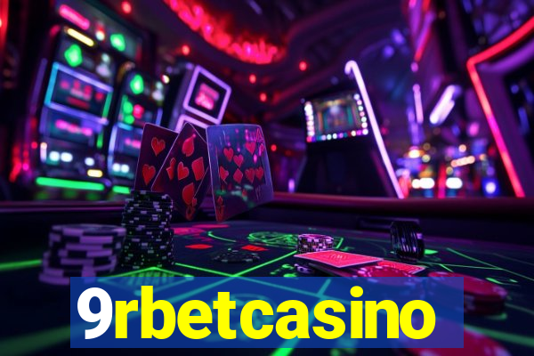 9rbetcasino