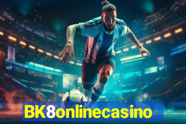 BK8onlinecasino