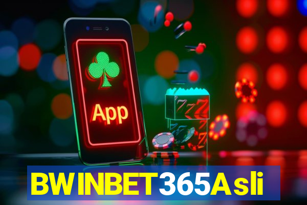 BWINBET365Asli