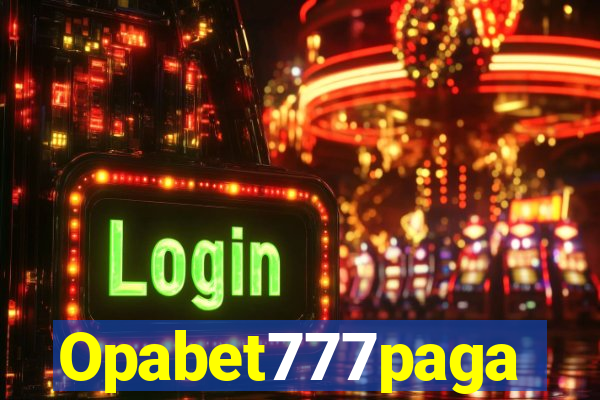 Opabet777paga