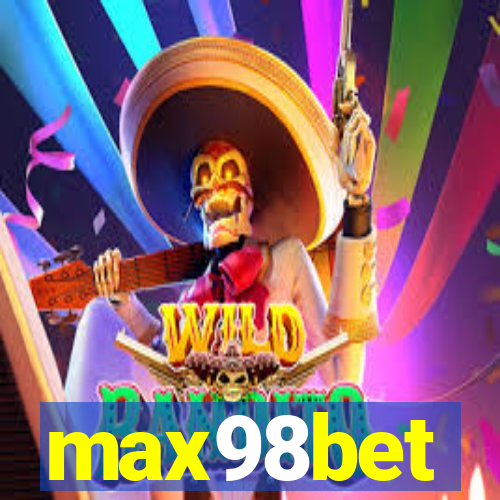 max98bet