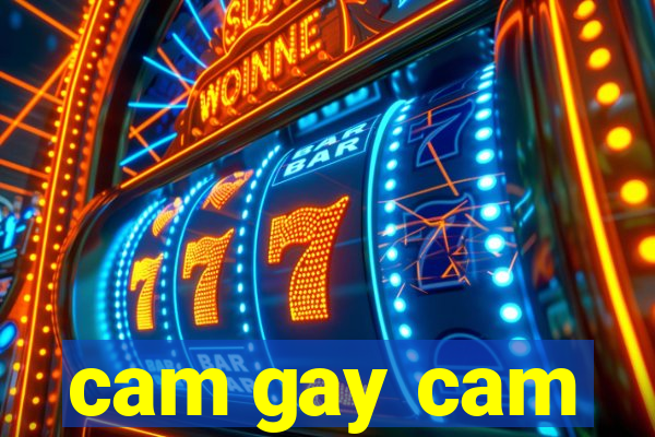 cam gay cam