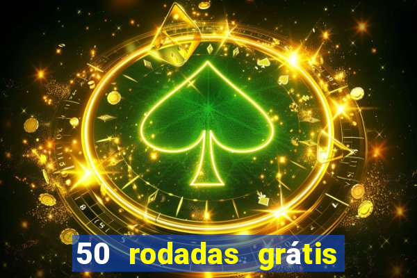 50 rodadas grátis no cadastro