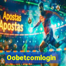 Oobetcomlogin