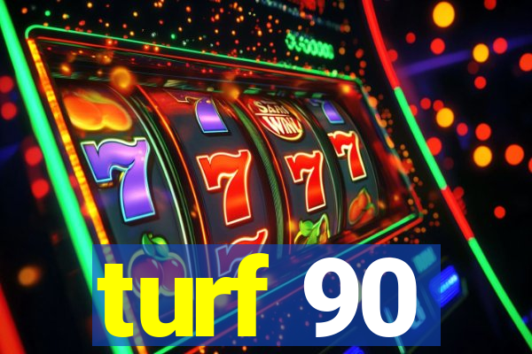 turf 90