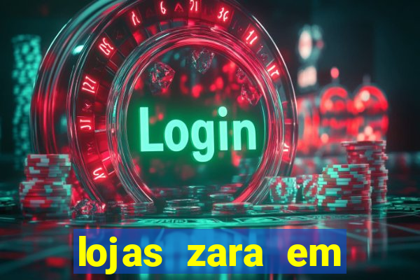 lojas zara em porto alegre