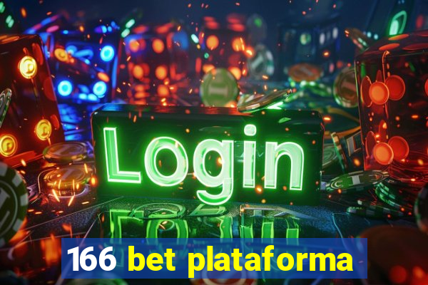 166 bet plataforma