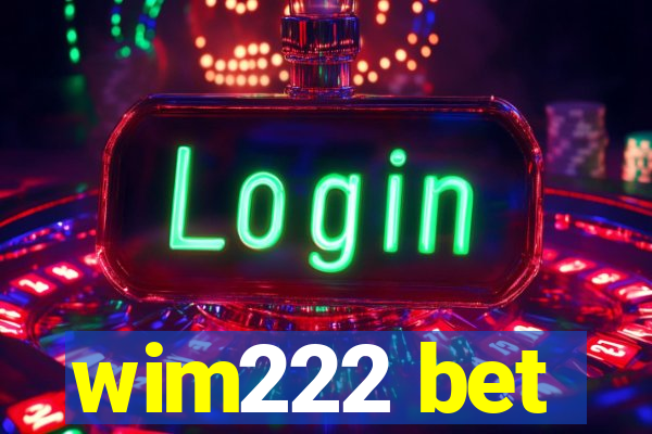 wim222 bet