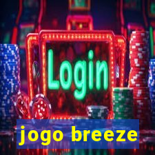 jogo breeze