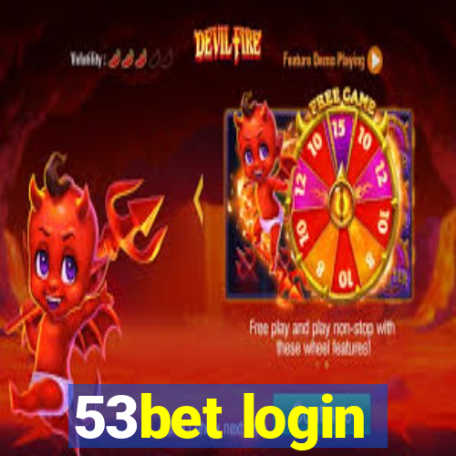 53bet login