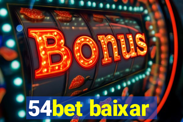 54bet baixar