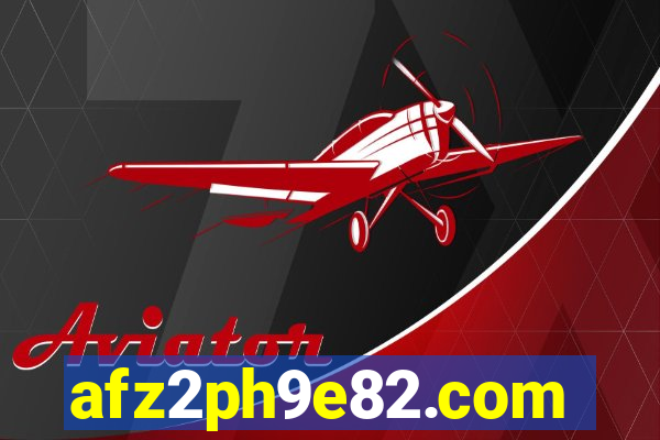 afz2ph9e82.com