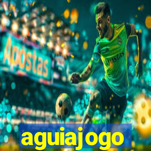 aguiajogo