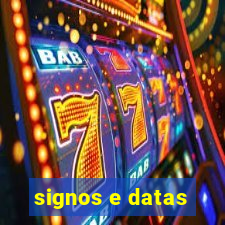 signos e datas