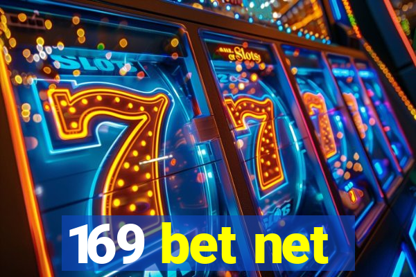 169 bet net