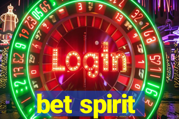 bet spirit