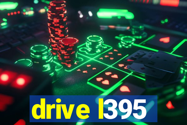 drive l395