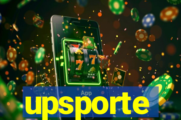 upsporte