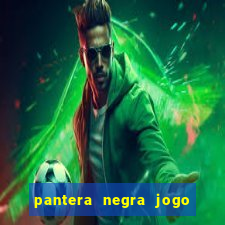 pantera negra jogo do bicho