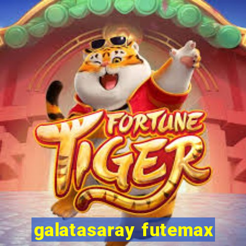 galatasaray futemax