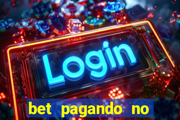 bet pagando no cadastro sem deposito