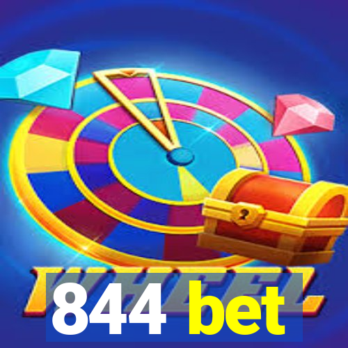 844 bet