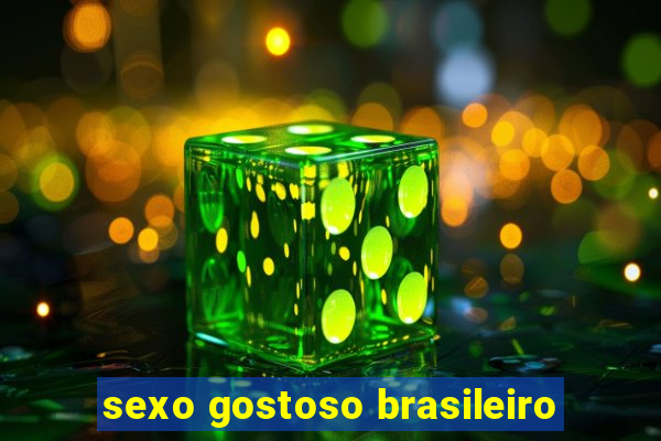 sexo gostoso brasileiro