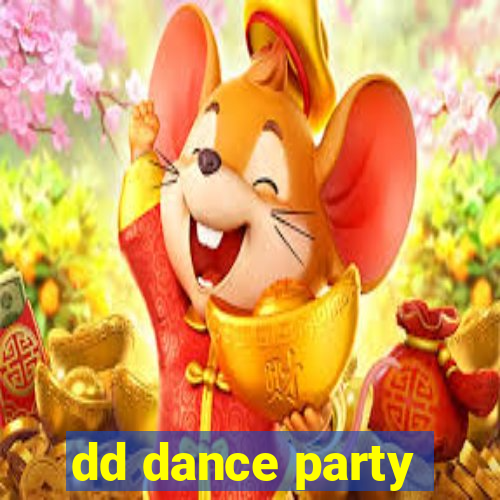 dd dance party