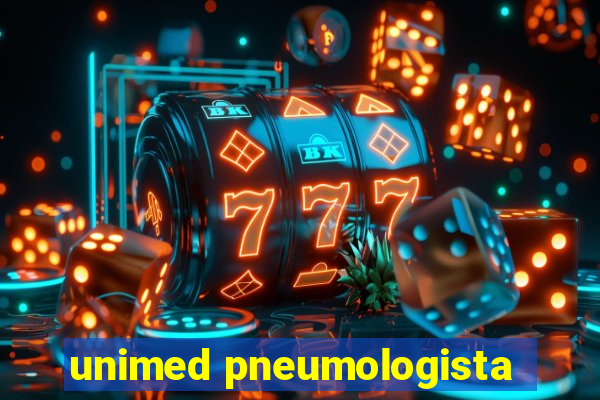 unimed pneumologista