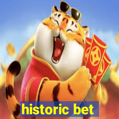 historic bet