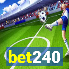 bet240