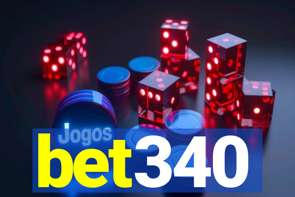 bet340