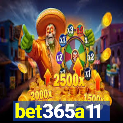 bet365a11