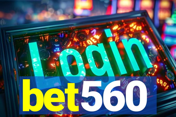 bet560