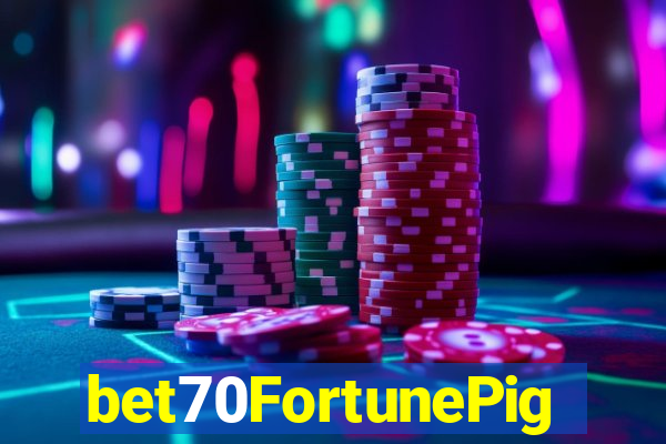 bet70FortunePig