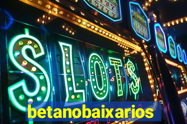 betanobaixarios