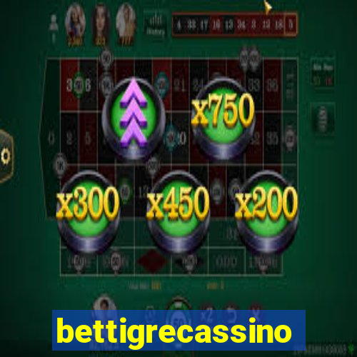 bettigrecassino