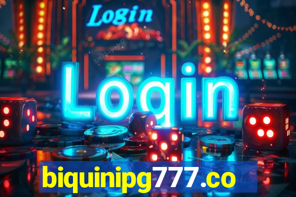 biquinipg777.com